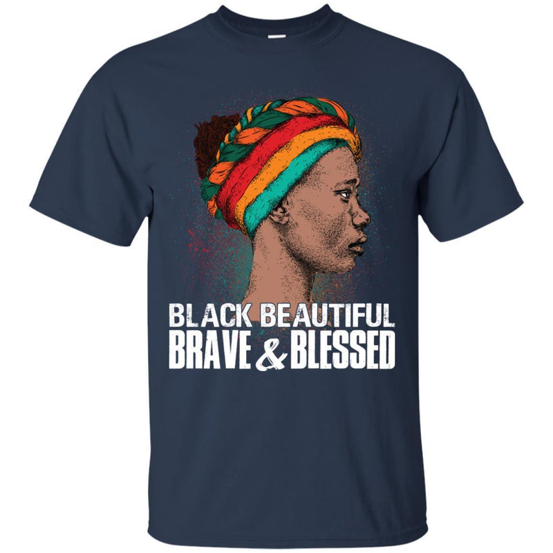 Black Beautiful Brave and Blessed T-shirts for Queens CustomCat