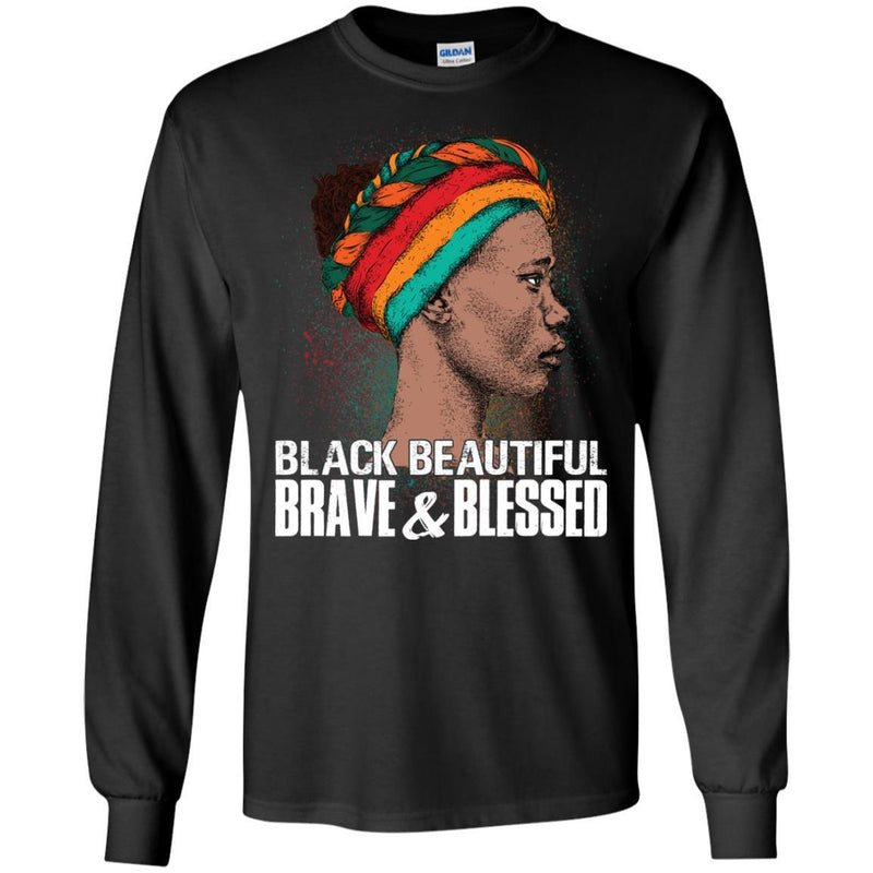 Black Beautiful Brave and Blessed T-shirts for Queens CustomCat