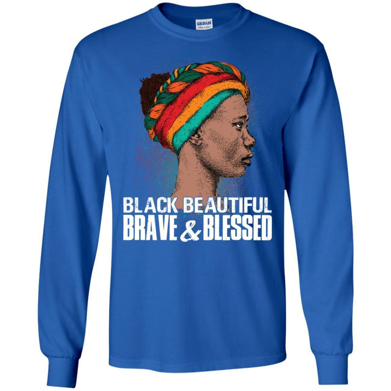 Black Beautiful Brave and Blessed T-shirts for Queens CustomCat