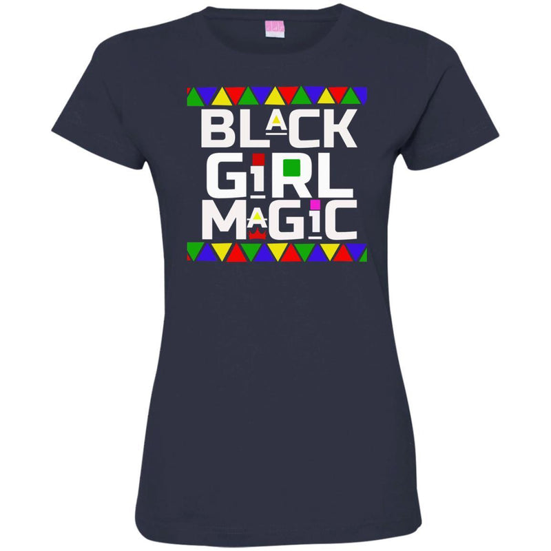 Black Girl T-Shirt Black Girl Magic Black History African Pride Women Tops Tees Funny Gift Shirts CustomCat