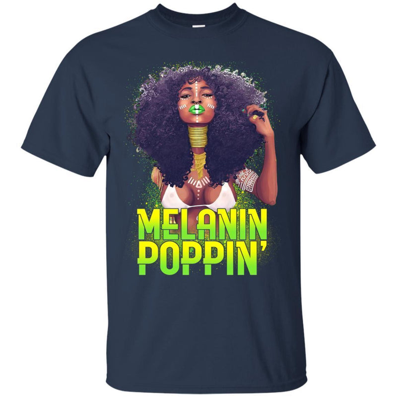 Black Girl T-Shirt Melanin Poppin Proud African American Woman Pride Tees Shirts CustomCat