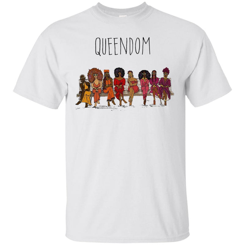 Black Girl T-Shirt Queendom Empowered Clothing For Women Shirts CustomCat