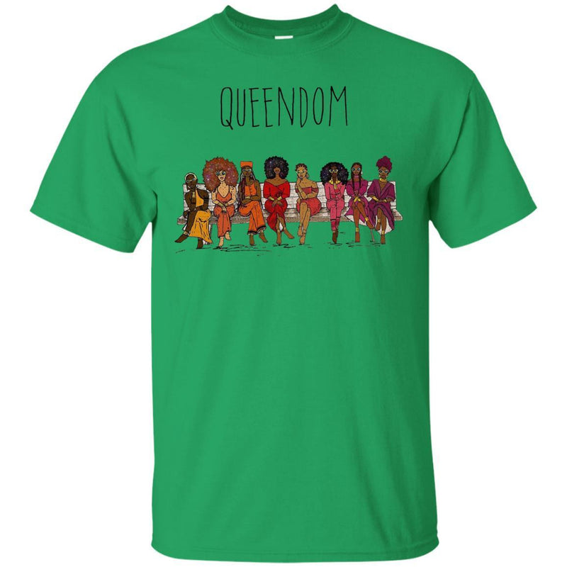 Black Girl T-Shirt Queendom Empowered Clothing For Women Shirts CustomCat