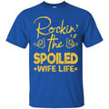 Black Girl T-Shirt Rockin The Spoiled Wife Life Apparel Clothing Designs Funny Cute Gift Tee Shirt CustomCat