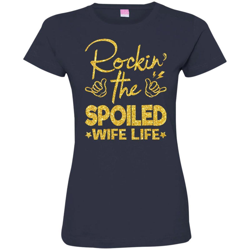 Black Girl T-Shirt Rockin The Spoiled Wife Life Apparel Clothing Designs Funny Cute Gift Tee Shirt CustomCat