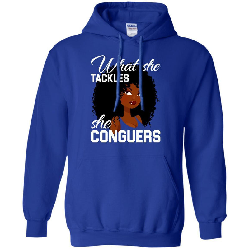 Black Girl T-Shirt What She Tackles She Conguers gilmore girl Tees Gift Shirts CustomCat