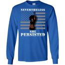 Black Girl T-Shirts Women's Nevertheless She Persisted Funny Political Congress Flag Pretty Shirt CustomCat