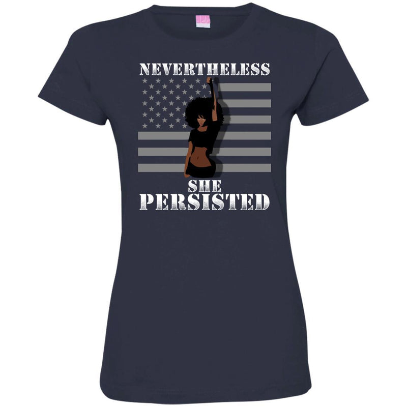 Black Girl T-Shirts Women's Nevertheless She Persisted Funny Political Congress Flag Pretty Shirt CustomCat