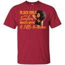 Black Girls Are Sunshine Mixed With A Little Hurricane Black History Month African Pride T Shirts CustomCat
