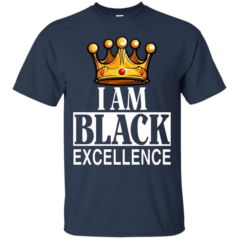 Black History T-Shirt I Am Black Excellence Africa Powers Grads Tees Women's Men's Gift Tee Shirt CustomCat