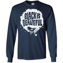 Black Is Beautiful Black History Month T-Shirt for Women African Pride Shirts CustomCat