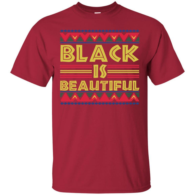 Black Is Beautiful T-shirts CustomCat