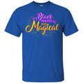 Black Moms Are Magical T-shirts for Moms CustomCat