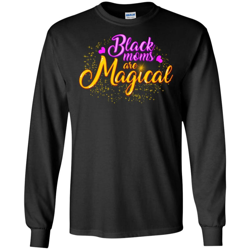 Black Moms Are Magical T-shirts for Moms CustomCat