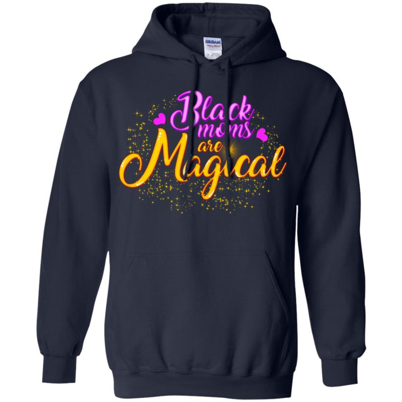 Black Moms Are Magical T-shirts for Moms CustomCat