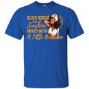 Black Nurses Are Sunshine Mixed With A Little Hurricane Black History Month T Shirts CustomCat