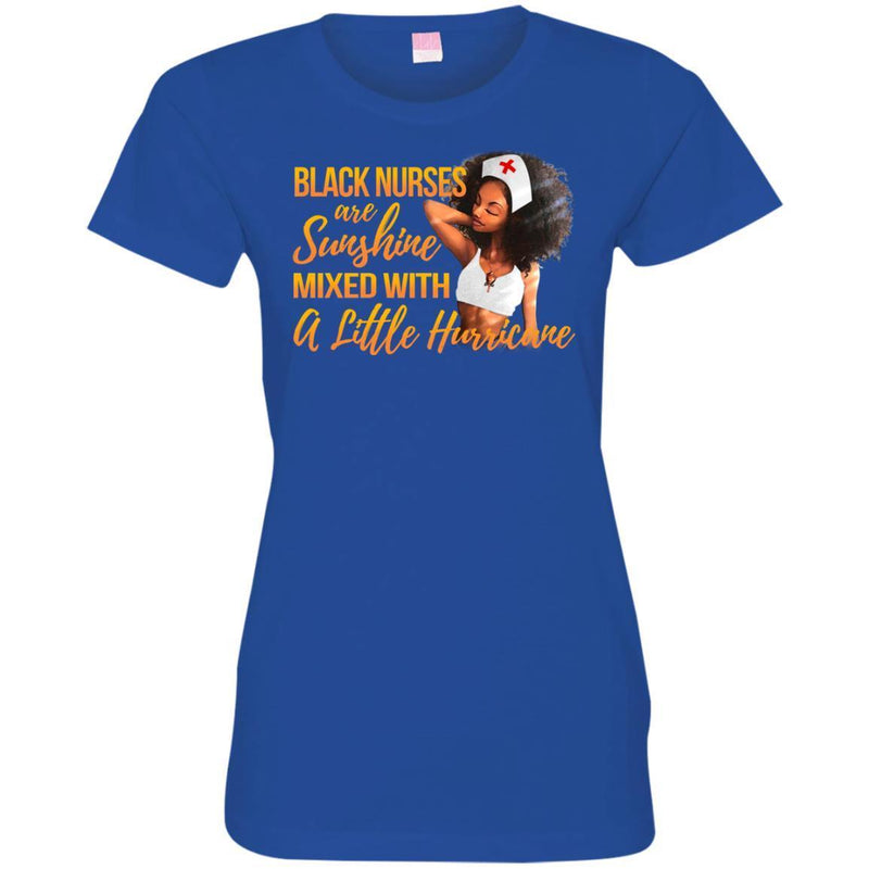 Black Nurses Are Sunshine Mixed With A Little Hurricane Black History Month T Shirts CustomCat
