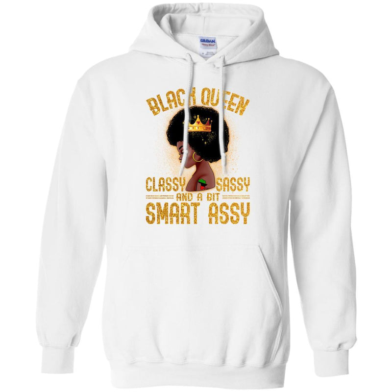 Black Queen Classy Sassy and A Bit Smart Assy Funny T-shirt For Melanin Queen CustomCat