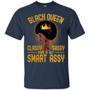 Black Queen Classy Sassy And A Bit Smart Assy Funny T-shirts CustomCat