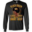 Black Queen Classy Sassy And A Bit Smart Assy Funny T-shirts CustomCat