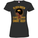Black Queen Classy Sassy And A Bit Smart Assy Funny T-shirts CustomCat