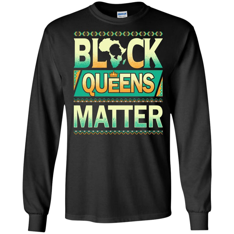 Black Queens Matter T-shirt For Black Girls African American Woman CustomCat