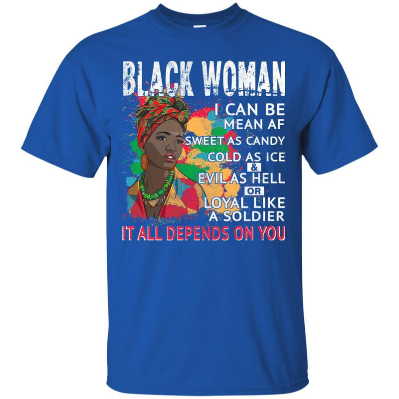 Black Woman It All Depends On You T-shirts CustomCat