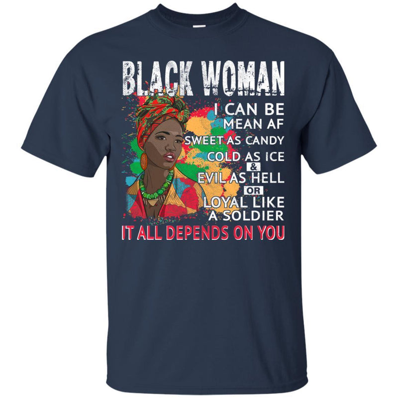 Black Woman It All Depends On You T-shirts CustomCat