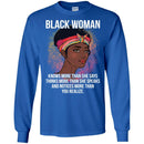 Black Woman Knows More Than She Says Thinks more than she speaks Funny T-shirts CustomCat