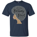 Black Women Strong Smart Beauty Confident Black History Month T-Shirt for Women African Pride Shirts CustomCat