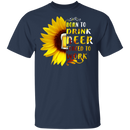 Born To Drink Beer Forced To Work CustomCat