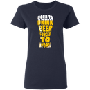 Born To Drink Beer Forced To Work CustomCat