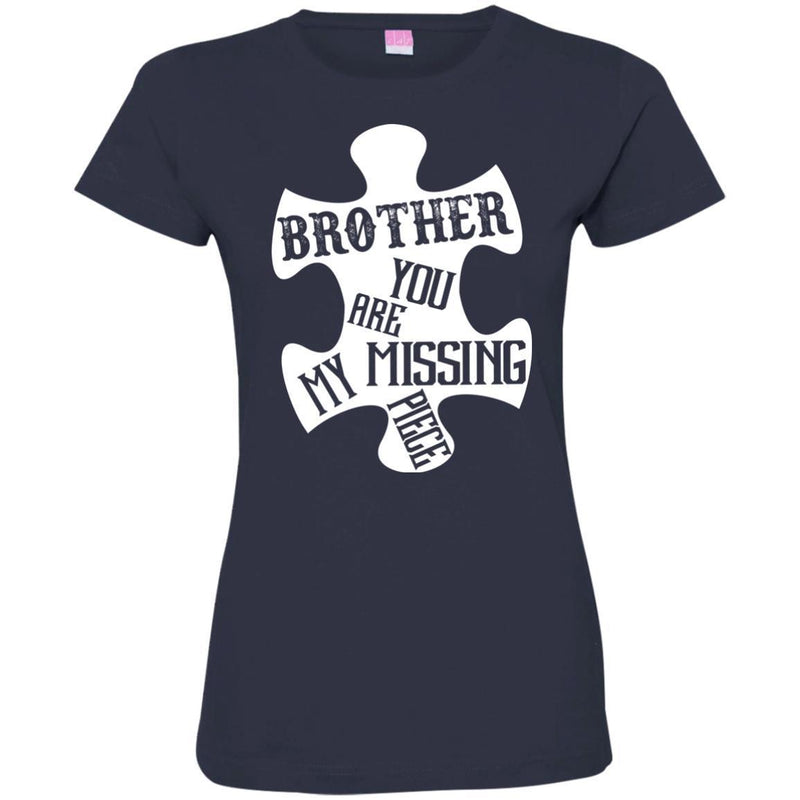 Brother You Are My Missing Piece T-shirts CustomCat