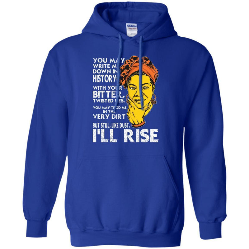 But Still Like Dust I'll Rise T-shirts for Black Queens CustomCat