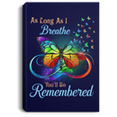 Butterfly Canvas - As Long As I Bearthe You'll Be Remembered Butterfly Canvas Wall Art Decor Butterfly - CANPO75 - CustomCat