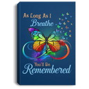 Butterfly Canvas - As Long As I Bearthe You'll Be Remembered Butterfly Canvas Wall Art Decor Butterfly - CANPO75 - CustomCat
