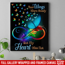 Butterfly Canvas - Your Wings Were Ready But My Heart Was Not Canvas Wall Art Decor Butterfly - CANPO75 - CustomCat