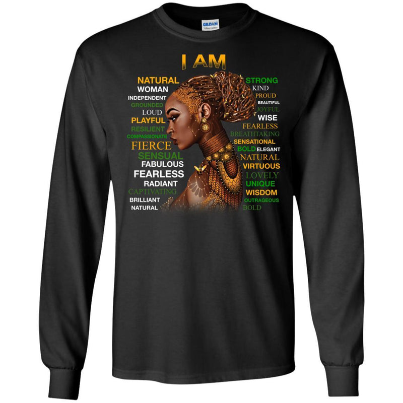 Buy Black Girl T-Shirt I Am Natural Playful Frierce Proud Fearless Sensasional Viruous Wisdom shirts CustomCat