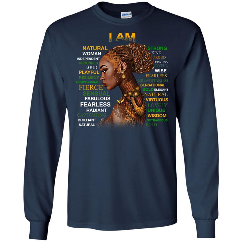 Buy Black Girl T-Shirt I Am Natural Playful Frierce Proud Fearless Sensasional Viruous Wisdom shirts CustomCat