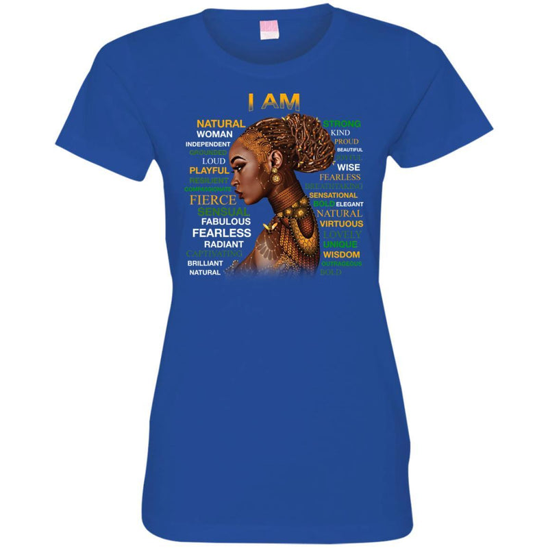 Buy Black Girl T-Shirt I Am Natural Playful Frierce Proud Fearless Sensasional Viruous Wisdom shirts CustomCat