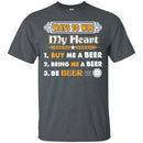 Buy Me A Beer Bring Me A Beer Be Beer T-shirts CustomCat