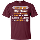 Buy Me A Beer Bring Me A Beer Be Beer T-shirts CustomCat