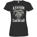 Camping T-Shirt Any Man Can Be A Father But It Takes Someone Specials To be A Camping Dad Shirt CustomCat
