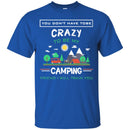 Camping T-Shirt Any Man Can Be A Father But It Takes Someone Specials To be A Camping Dad Shirts CustomCat