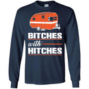 Camping T-Shirt Bitches With Hitches Funny Gift For Camper Tee Shirt CustomCat