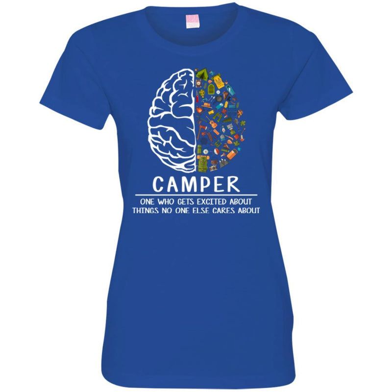 Camping T-Shirt Brain Tools Camping Camper One Who Gets Excited About Things Shirts CustomCat
