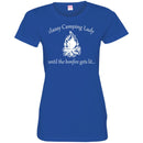 Camping T-Shirt Classy Camping Lady  Until The Bonfire Gets Lit.... Fire Funny Gift For Camper Tee Shirt CustomCat