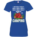 Camping T-Shirt I Googled My Symptoms Turned Out I Just Need To Go Camping Gift For Camper T-Shirt CustomCat