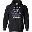 Camping T-Shirt I Googled My Symptoms Turned Out I Just Need To Go Camping Gift For Camper T-Shirts CustomCat