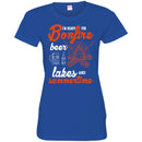 Camping T-Shirt I'm Ready For Bonfire Beer Lakes And Summertime Funny Gift For Camper Tee Shirt CustomCat